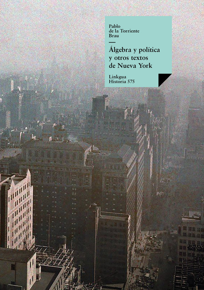 Algebra política y otros textos, de de la Torriente Brau, Pablo | portada del libro