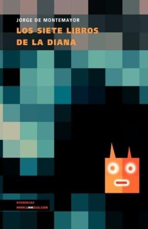 SIETE LIBROS DE LA DIANA, LOS, de MONTEMAYOR, JORGE DE | portada del libro