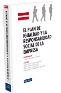 PLAN DE IGUALDAD Y LA RESPONSABILIDAD SOCIAL DE LA EMPRESA, EL, de PEREZ-BUSTAMANTE MOURIER | portada del libro
