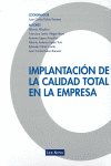 IMPLANTACION DE LA CALIDAD TOTAL EN LA EMPRESA, de LOPEZ TORO | portada del libro
