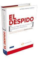 El Despido. Análisis práctico de los aspectos sustantivos y proceslaes, de GONZALEZ GONZALEZ, ALFONSO | portada del libro