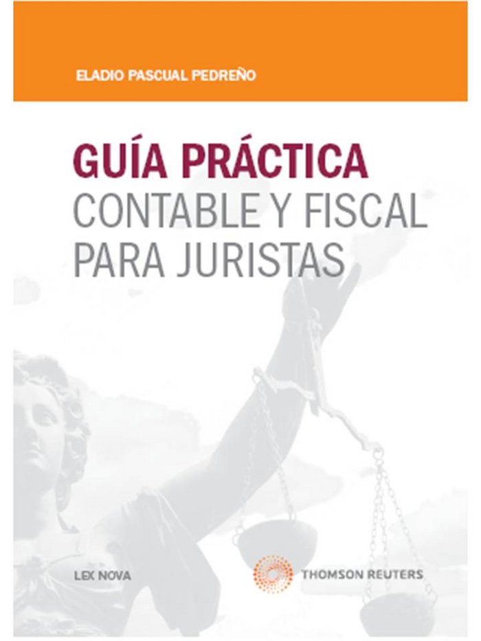Gu¡a práctica contable y fiscal para juristas, de PASCUAL PEDREÑO, ELADIO | portada del libro