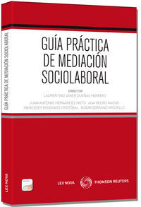 Guía práctica de mediación sociolaboral (Papel + e-book), de Dueñas Herrero, Laurentino Javier | portada del libro