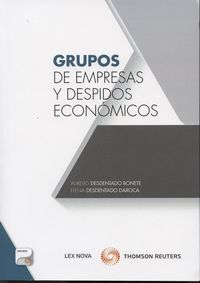 Grupos de empresas y despidos económicos (Papel + e-book), de Desdentado Daroca, Elena | portada del libro