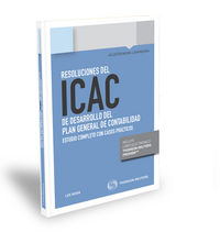Resoluciones del ICAC de desarrollo del Plan General de Contabilidad (Papel + e-book), de Mora Lavandera, Agustín | portada d