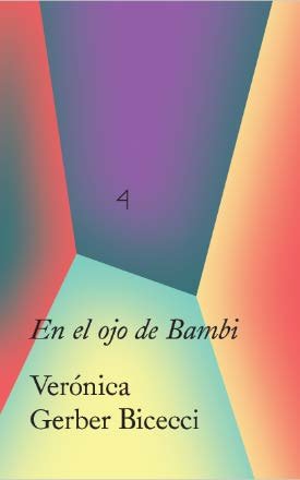 El ojo de bambi, de VERóNICA GERBER BICECCI | portada del libro