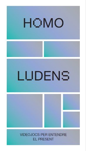 Homo ludens. Videojocs per entendre el present, de VARIOS AUTORES | portada del libro