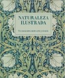 NATURALEZA ILUSTRADA. UN ENCUENTRO ENTRE ARTE Y CIENCIA, de VARIOS AUTORES | portada del libro
