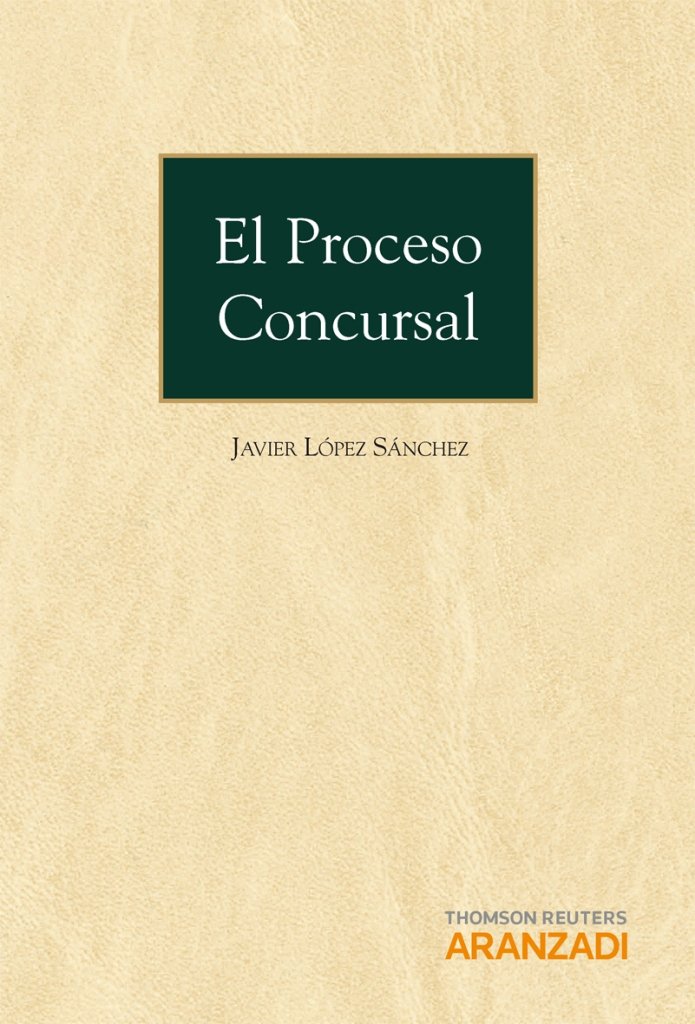 El proceso concursal, de López Sánchez, Javier | portada del libro