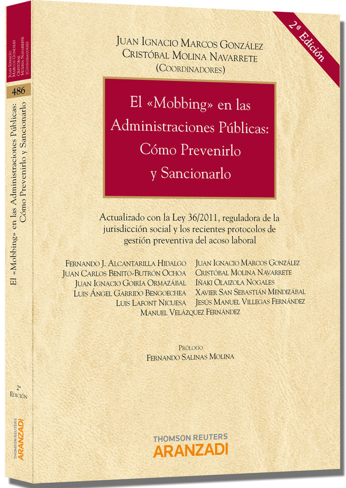 El "mobbing" en las administraciones públicas: Cómo prevenirlo y sancionarlo - Actualizado con la Le, de Marcos González, Jua