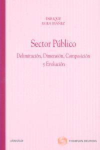 Sector Público - Delimitación, dimensión, composición y evolución, de EGEA IBAÑEZ, ENRIQUE | portada del libro
