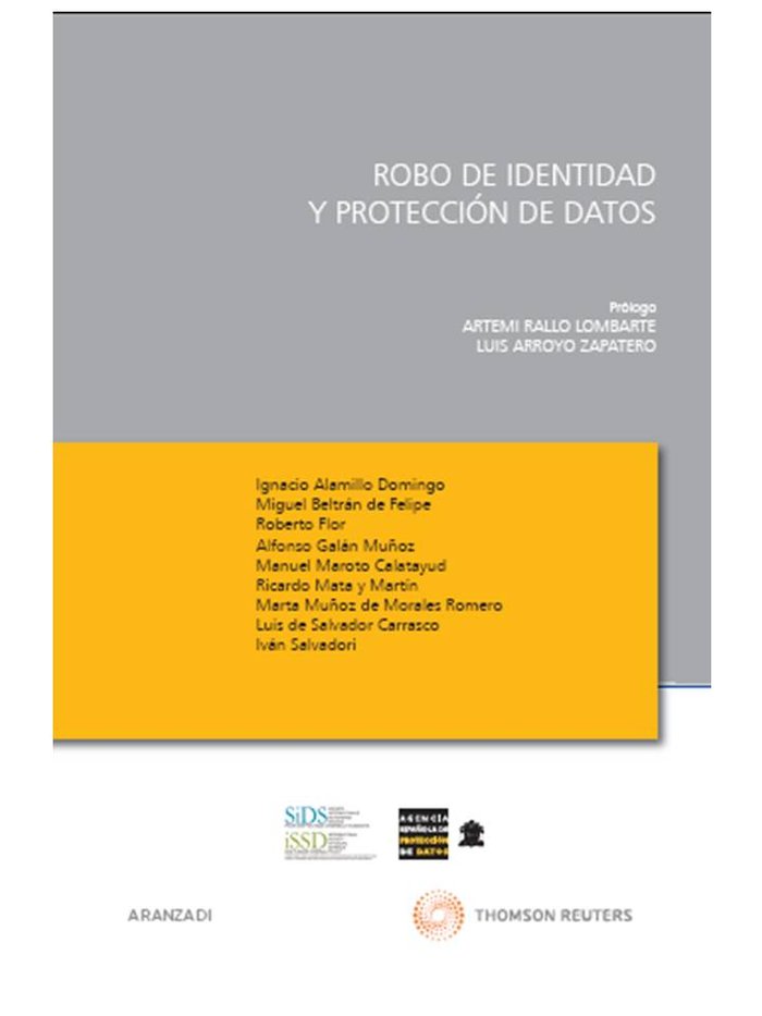 Robo de identidad y protección de datos, de Alamillo Domingo, Ignacio | portada del libro
