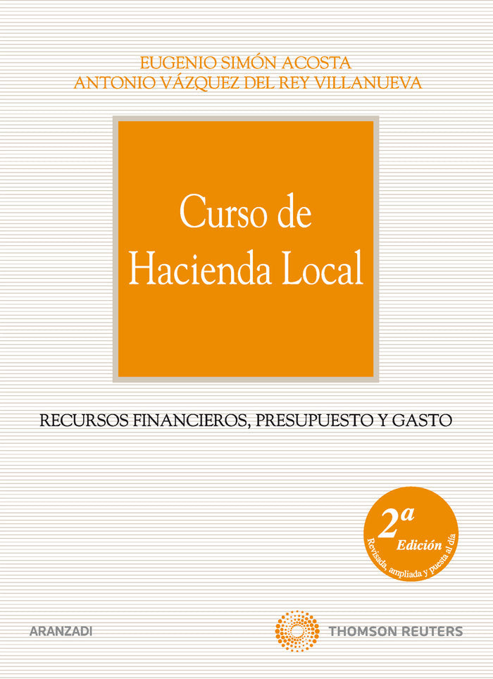 Curso de Hacienda Local - Recursos financieros, presupuesto y gasto, de SIMON ACOSTA, E. | portada del libro