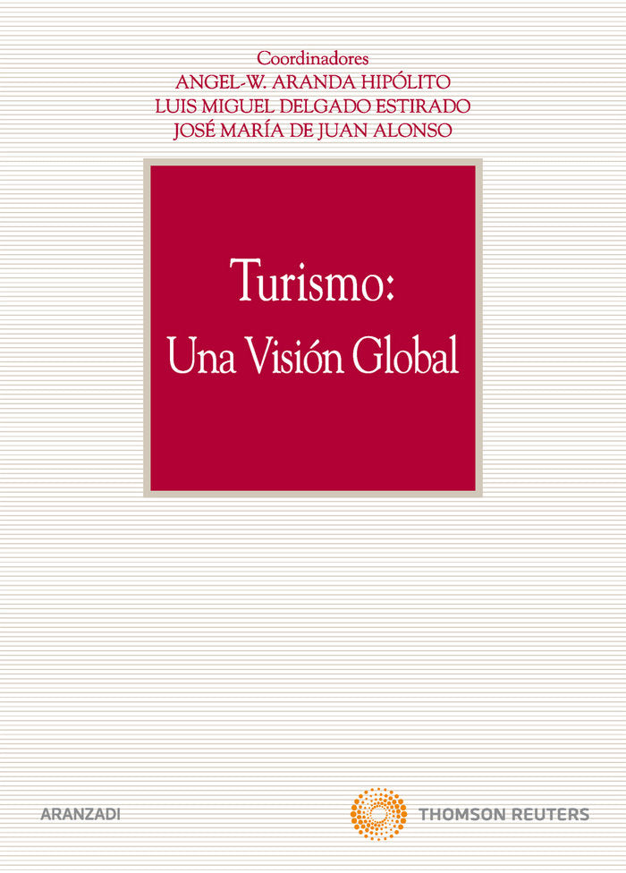 Turismo: Una visión global, de ARANDA HIPOLITO, ANGEL W. | portada del libro