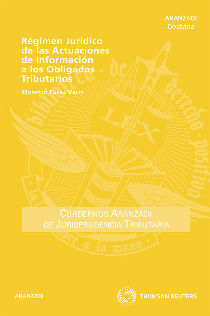 Régimen Jurídico de las Actuaciones de Información a los Obligados Tributarios, de Fabra Valls | portada del libro