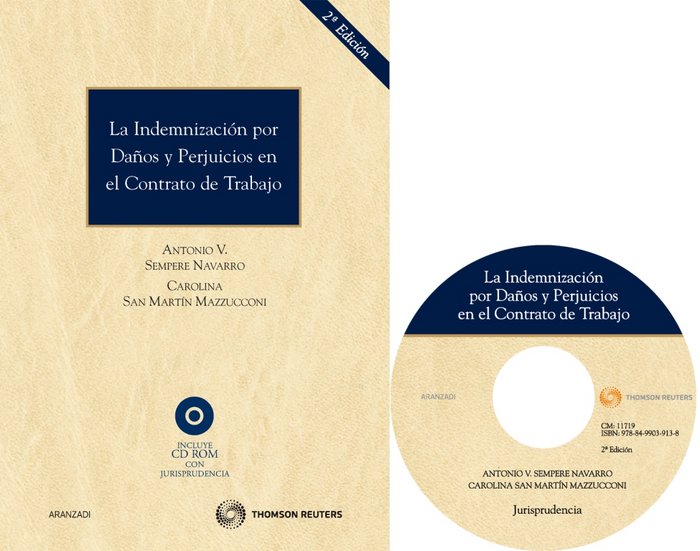 La indemnización por daños y perjuicios en el contrato de trabajo, de San Martín Mazzucconi, Carolina | portada del libro