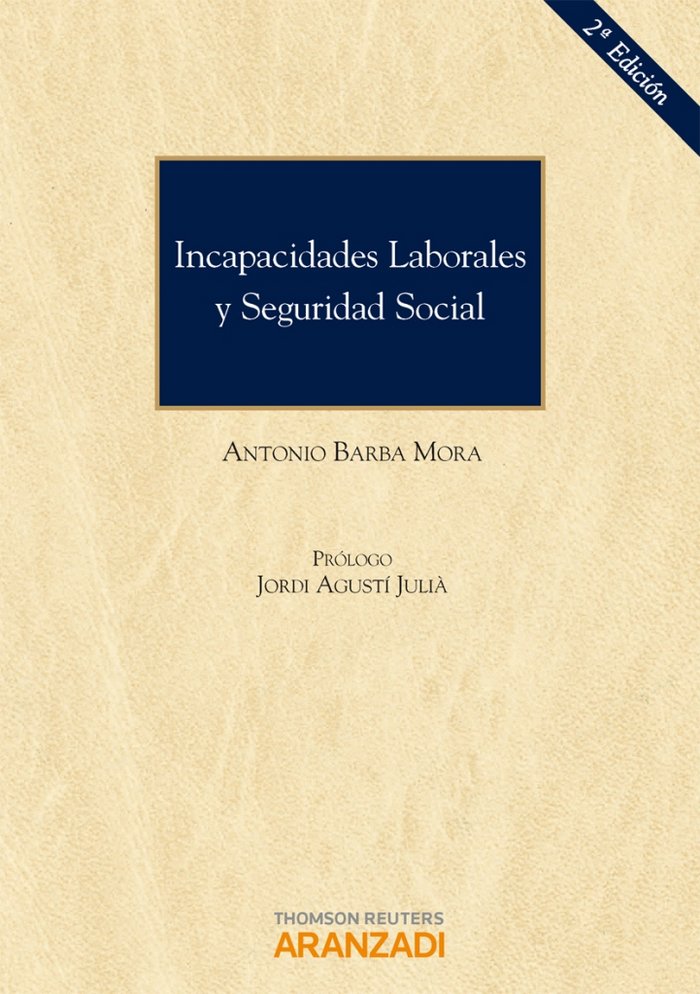 Incapacidades laborales y seguridad social, de Barba Mora, Antonio | portada del libro