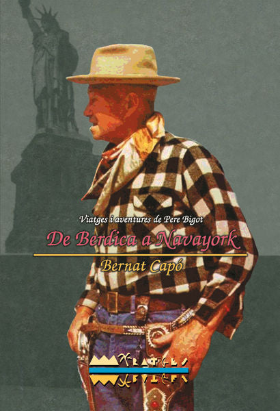 De Berdica a Navayork, de CAPO I GARCIA, BERNAT | portada del libro