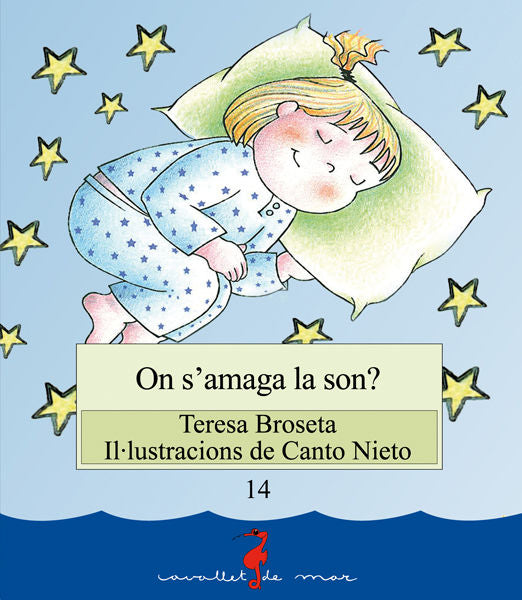 ON S'AMAGA LA SON?, de BROSETA, TERESA | portada del libro