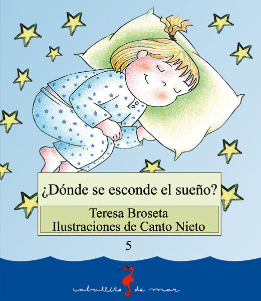 ¿DóNDE SE ESCONDE EL SUEñO?, de BROSETA, TERESA | portada del libro