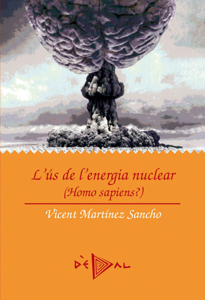 L'US DE L'ENERGIA NUCLEAR, de MARTINEZ SANCHO, VICENTE | portada del libro