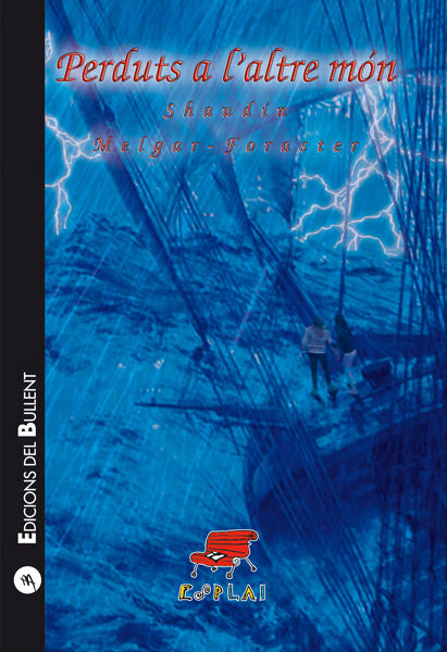 Perduts a l'altre món, de MELGAR-FORASTER, SHAUDIN | portada del libro