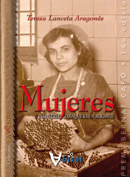 Mujeres e industria tabaquera en Alicante, de LANCETA ARAGONES, TERESA | portada del libro