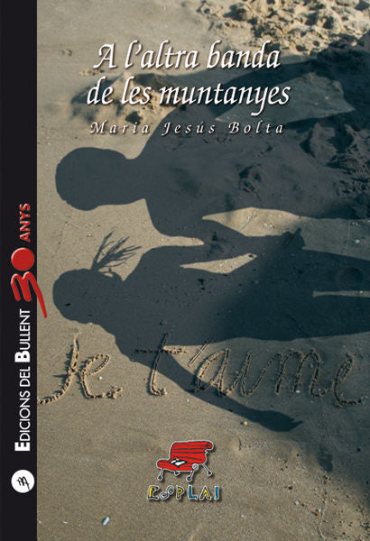 A l'altra banda de les muntanyes, de BOLTA BRONCHU, MARIA JESUS | portada del libro