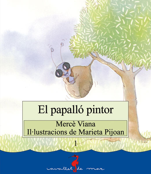 El papalló pintor, de VIANA I MARTINEZ, MERCE | portada del libro