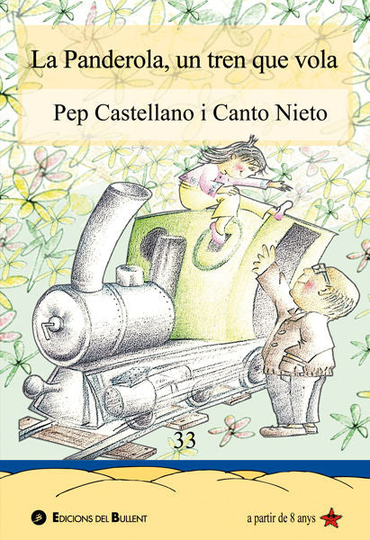 La Panderola, un tren que vola, de CASTELLANO PUCHOL, PEP | portada del libro