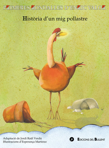 Història d'un mig pollastre, de Valor Vives, Enric | portada del libro