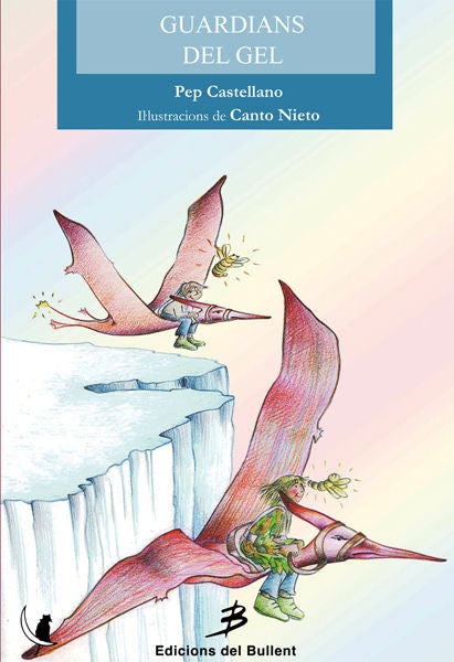 GUARDIANS DEL GEL, de CASTELLANO, PEP | portada del libro