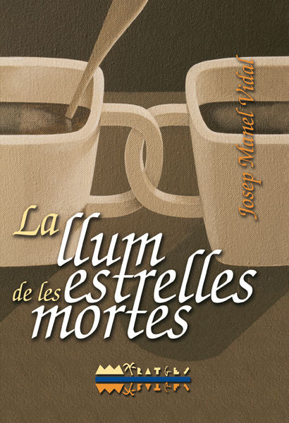La llum de les estrelles mortes, de VIDAL I JUAN, JOSEP MANEL | portada del libro