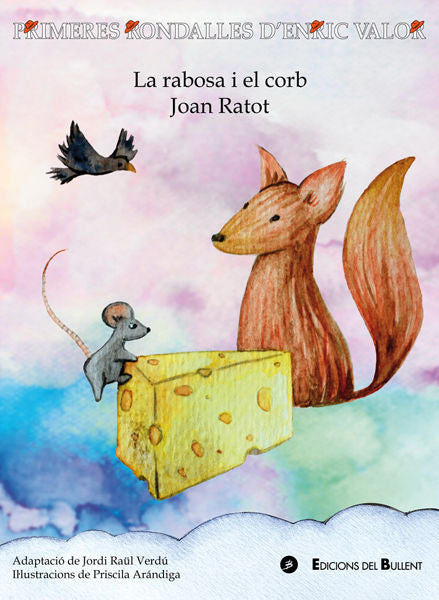 La rabosa i el corb / Joan Ratot, de Valor i Vives, Enric | portada del libro