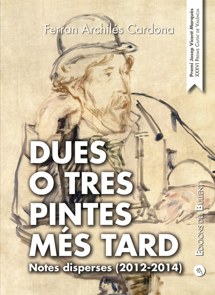 Dues o tres pintes més tard, de Archilés Cardona, Ferran | portada del libro