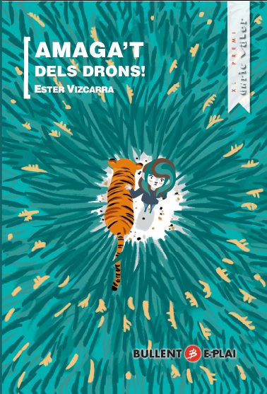 Amaga't dels drons, de VIZCARRA FORTUNY, ESTER | portada del libro