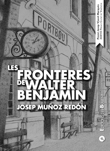 Les fronteres de Walter Benjamin, de MUÑOZ REDON, JOSEP | portada del libro
