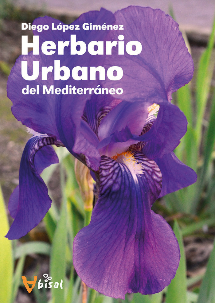 HERBARIO URBANO DEL MEDITERRANEO, de LOPEZ GIMENEZ, DIEGO | portada del libro
