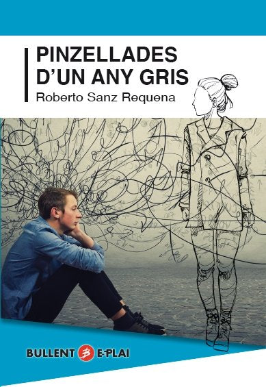 Pinzellades d'un any gris, de SANZ REQUENA, ROBERTO | portada del libro
