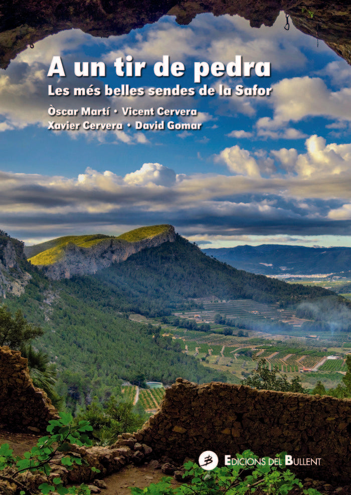 A UN TIR DE PEDRA LES MES BELLES SENDES DE LA SAFOR, de CERVERA PEIRO, VICENT | portada del libro