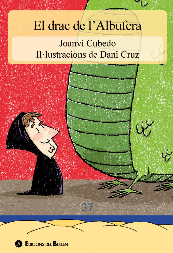 El drac de l'Albufera, de CUBEDO, JOANVI | portada del libro