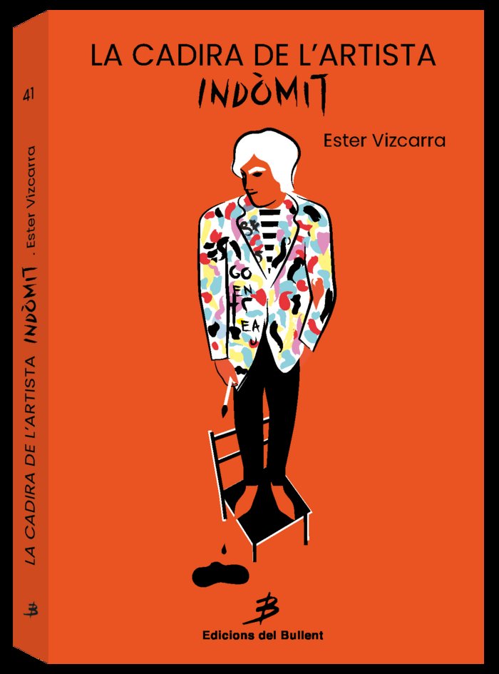 LA CADIRA DE LARTISTA INDOMIT, de VIZCARRA FORTUNY, ESTER | portada del libro