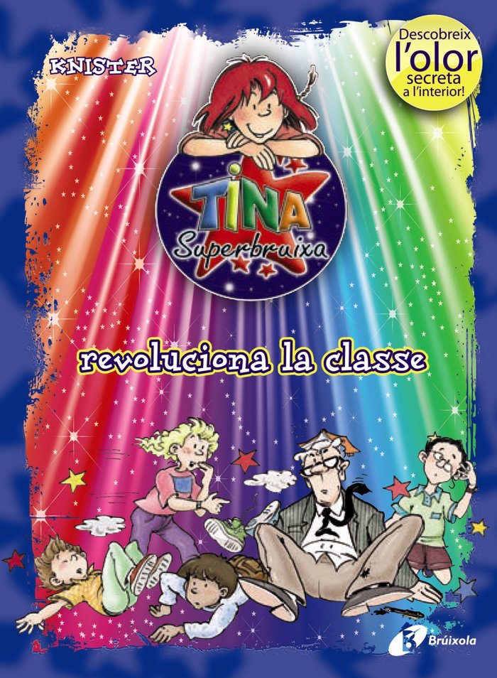 Tina Superbruixa revoluciona la classe (ed. COLOR), de KNISTER | portada del libro