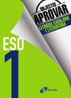 Objectiu aprovar Llengua Catalana i Literatura 1 ESO, de Varios autores | portada del libro