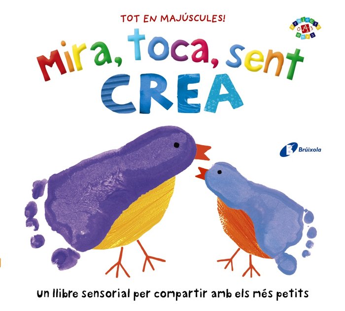 Mira, toca, sent. Crea, de Boultwood, Ellie | portada del libro