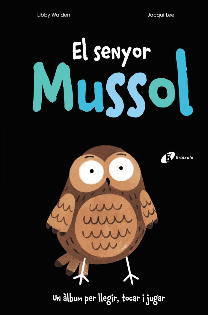 El senyor Mussol, de Walden, Libby | portada del libro