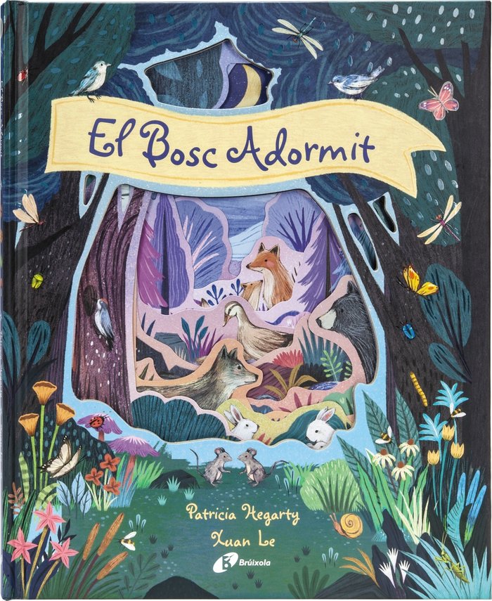 El Bosc Adormit, de Hegarty, Patricia | portada del libro