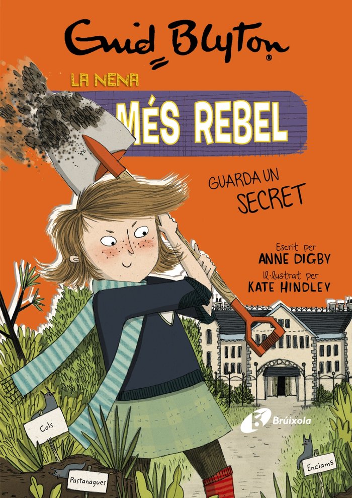 Enid Blyton. La nena més rebel, 5. La nena més rebel guarda un secret, de Blyton, Enid | portada del libro