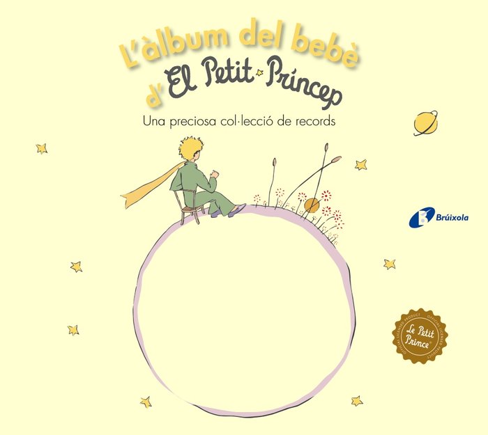 L'àlbum del bebè d'El Petit Príncep, de de Saint-Exupéry, Antoine | portada del libro