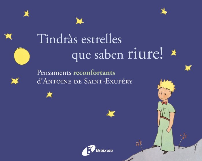 Tindràs estrelles que saben riure!, de de Saint-Exupéry, Antoine | portada del libro